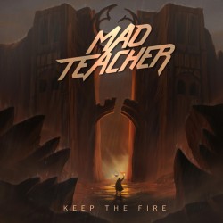 Mad Teacher - "Keep the...