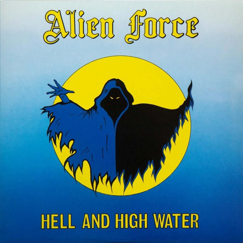 Alien Force - "Hell and High Water" (slipcase CD)