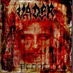 Vader - "Blood" (mCD)