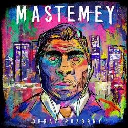 Mastemey - "Obraz pozorny"...