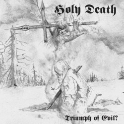 Holy Death - "Triumph of...