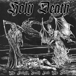 Holy Death - "The Knight,...