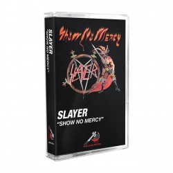 Slayer - "Show No Mercy" (MC)