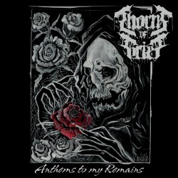 Thorns of Grief - "Anthems...