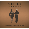 Ashfield High School - "Determined Never to Change" (digiCD)