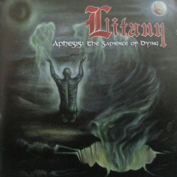 Litany - "Aphesis: The Sapience of Dying" (CD)