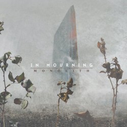 In Mourning - "Monolith"...