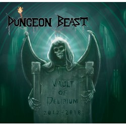 Dungeon Beast - "Vault of Delirium" (CD)