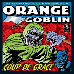 Orange Goblin - "Coup de Grace" (CD)