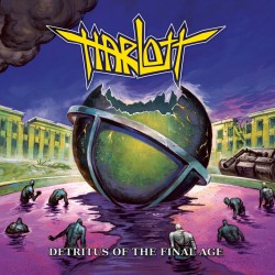 Harlott - "Detritus of the...