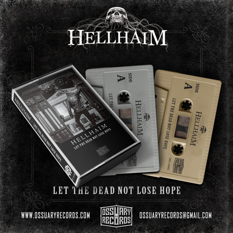 Hellhaim - "Let the Dead Not Lose Hope" (MC)