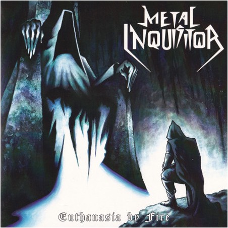 Metal Inquisitor - "Euthanasia by Fire" (EP)