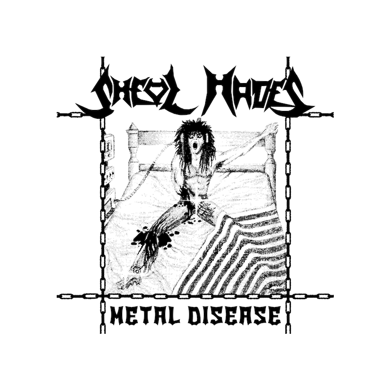 Sheol Hades - "Metal Disease" (CD)