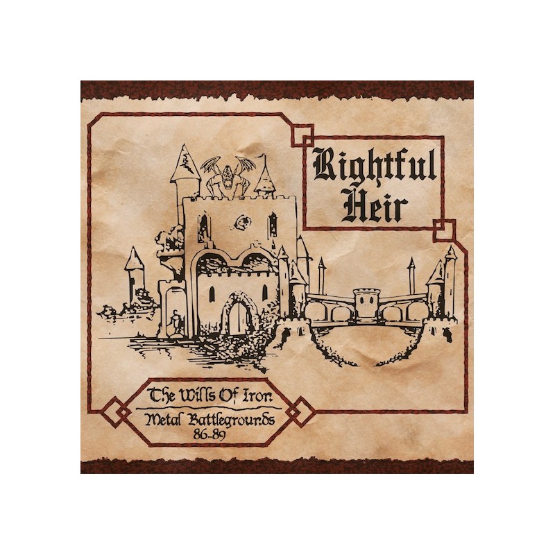 Rightful Heir - "The Wills of Iron - Metal Battlegrounds 86-89" (CD)