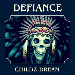 Defiance - "Childz Dream" (CD)