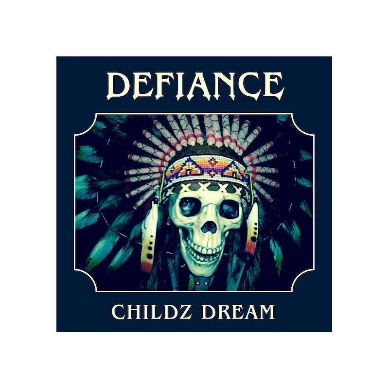 Defiance - "Childz Dream" (CD)