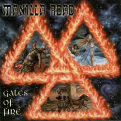 Manilla Road - "Gates of Fire" (2LP)