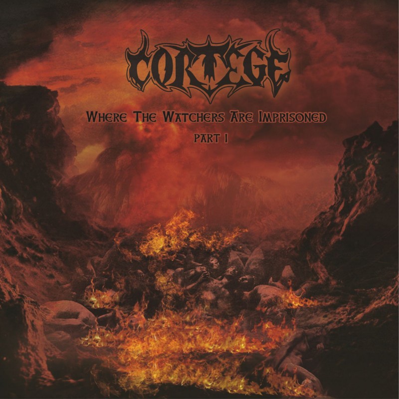 Cortege - "Where the Watchers Are Imprisoned, Part I" (CD)