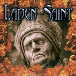 Laden Saint - "Laden Saint"...