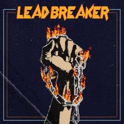 Leadbreaker - "Leadbreaker"...