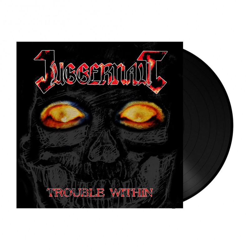 Juggernaut - "Trouble Within" (LP)