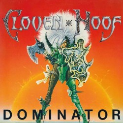 Cloven Hoof - "Dominator"...
