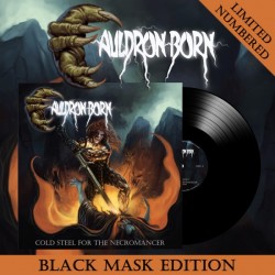 Cauldron Born - "Cold Steel...