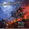 Iron Kingdom - "Ride for Glory" (CD)