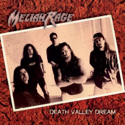 Meliah Rage - "Death Valley Dream" (CD)