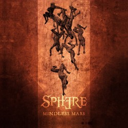 Sphere - "Mindless Mass" (CD)