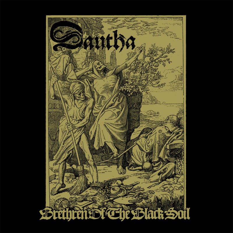 Dautha - "Brethren of the Black Soul" (2LP)