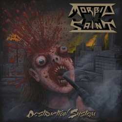 Morbid Saint - "Destruction...