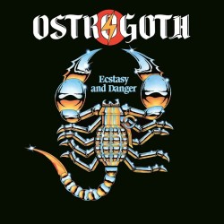 Ostrogoth - "Ecstasy &...