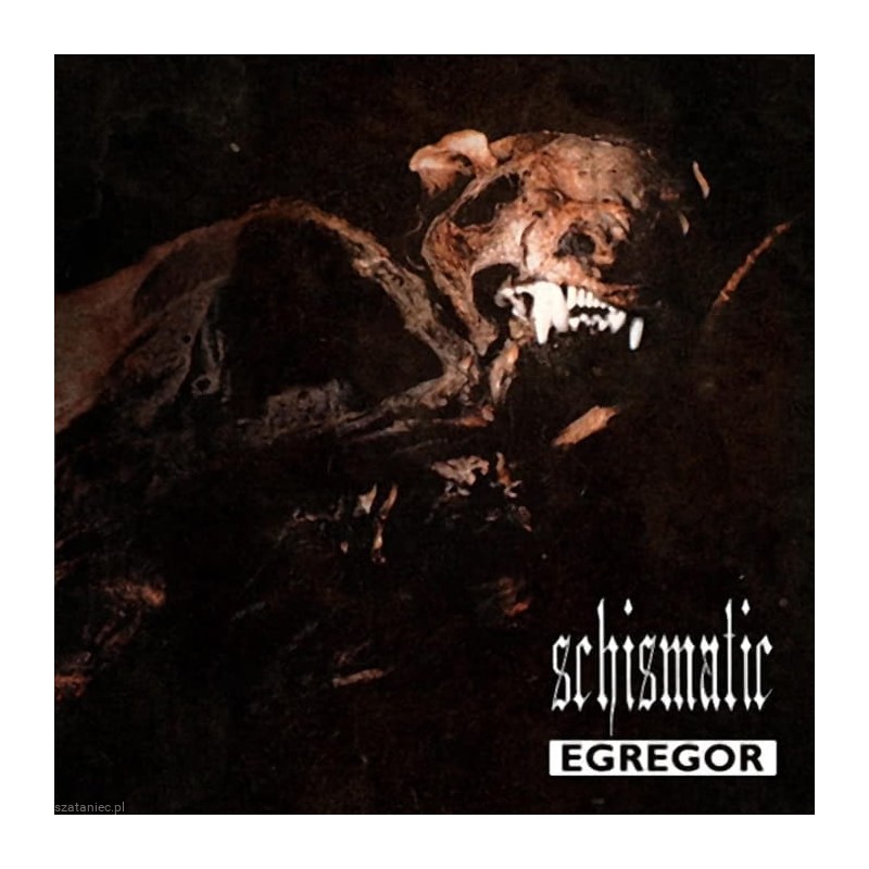 Schismatic - "Egregor" (LP)