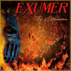 Exumer - "Fire & Damnation"...