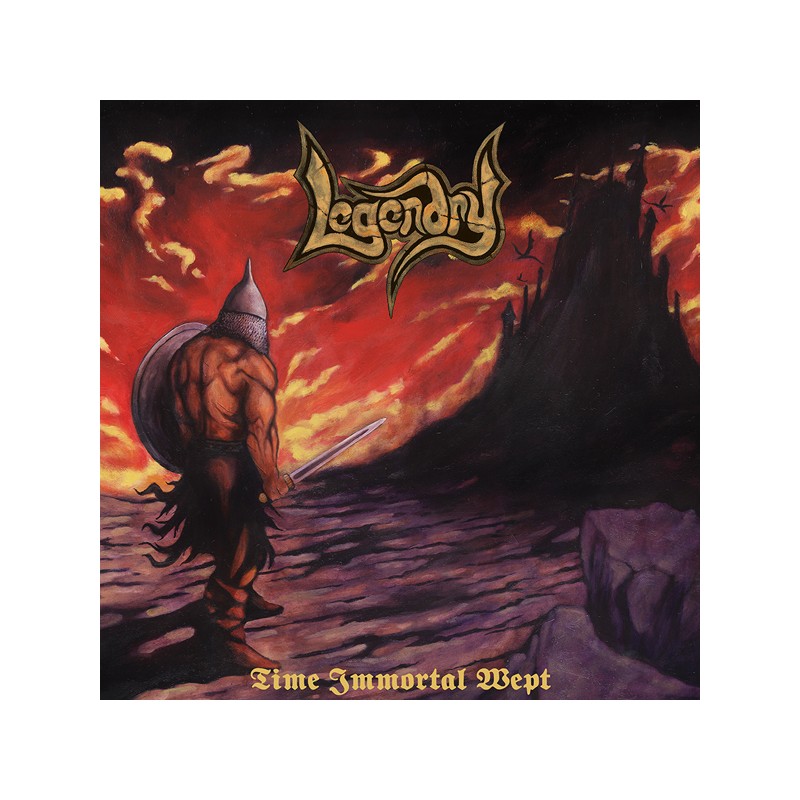 Legendry - "Time Immortal Wept" (CD)