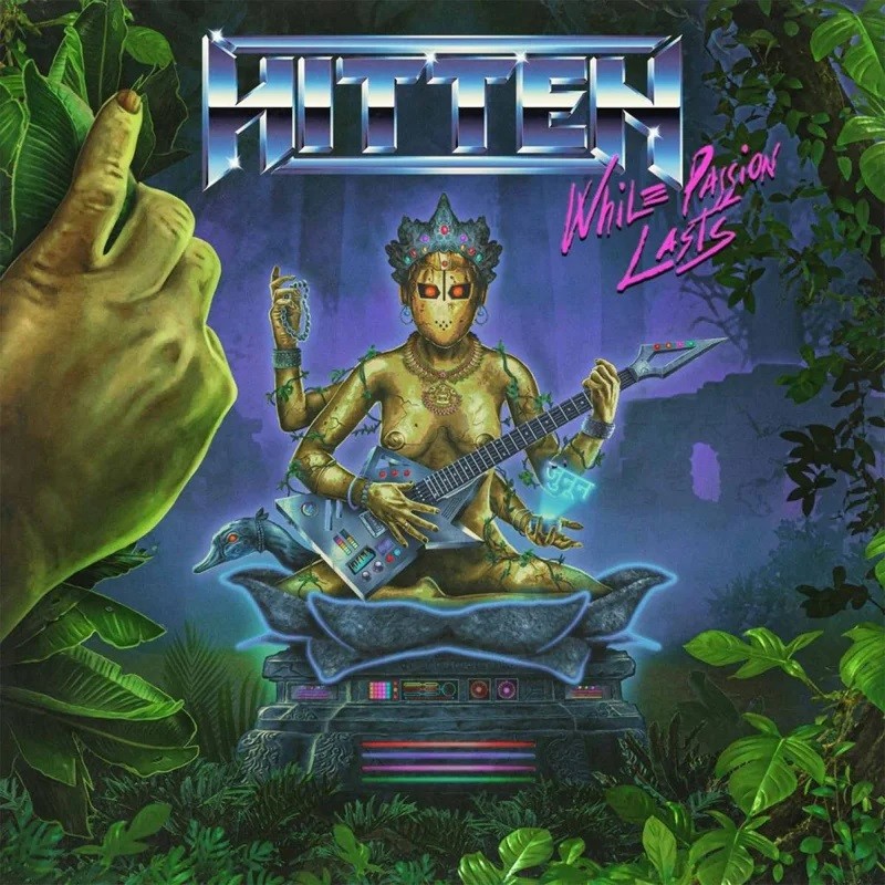 Hitten - "While Passion Lasts" (slipcase CD)