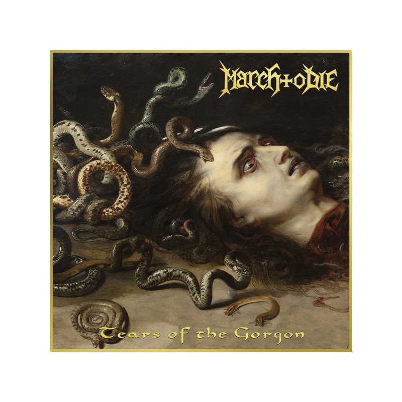 March to Die - "Tears of the Gorgon" (CD)