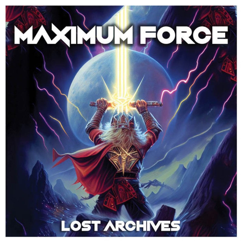 Maximum Force - "Lost Archives" (CD)