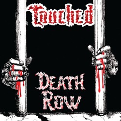 Touched - "Death Row" (CD)