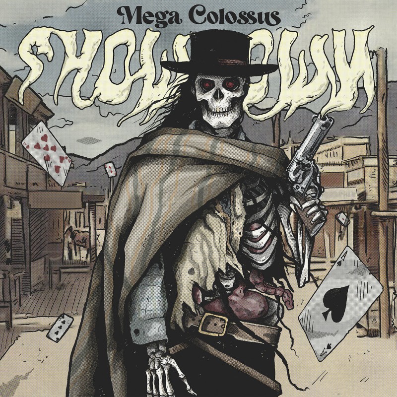 Mega Colossus - "Showdown" (LP)