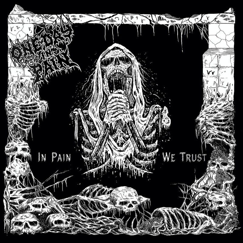 One Day In Pain - "In Pain We Trust"