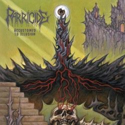 Parricide - "Accustomed to...