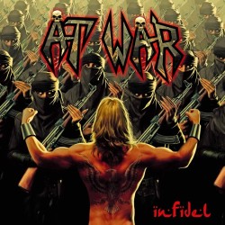 At War - "Infidel"...