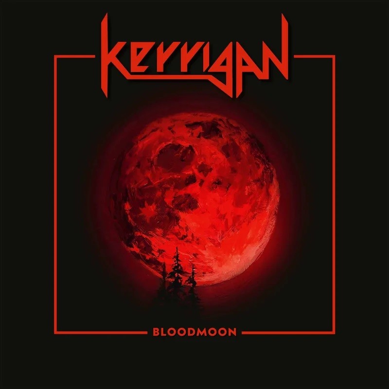 Kerrigan - "Bloodmoon" (slipcase CD)