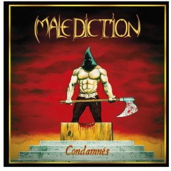 Malediction - "Condamnés"...