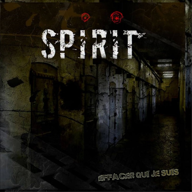 Spirit - "Effacer qui je suis" (CD)