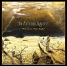 In Aevum Agere - "Darkness, Then Light" (CD)