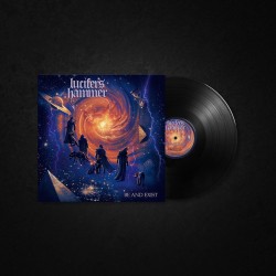 Lucifer's Hammer - "Be and Exist" (LP)