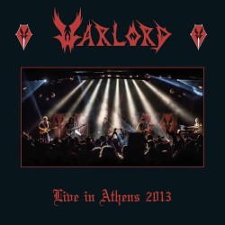 Warlord - "Live in Athens...